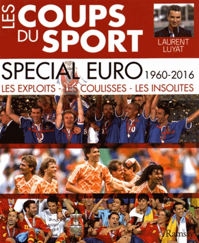 LES COUPS DU SPORT SPECIAL EURO