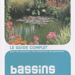 BASSINS DE JARDIN - LE GUIDE COMPLET