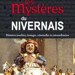 LES MYSTERES DU NIVERNAIS