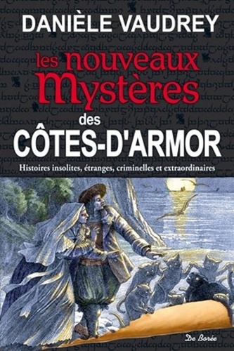LES NOUVEAUX MYSTERES DES COTES D'ARMOR
