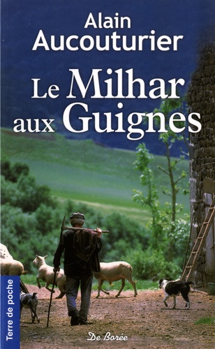 LE MILHAR AUX GUIGNES