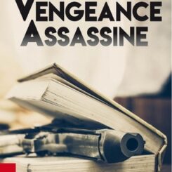VENGEANCE ASSASSINE