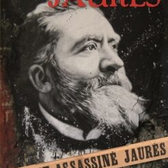 POURQUOI TOI, JAURES ?