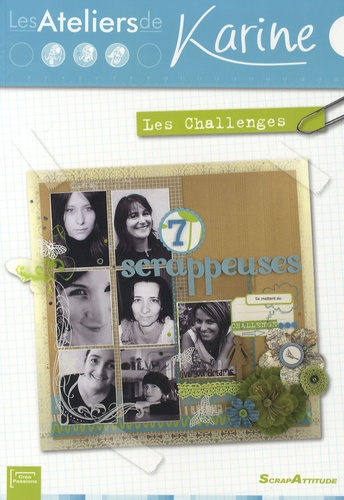 LES ATELIERS DE KARINE : LES CHALLENGES