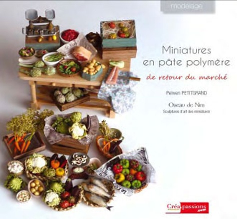 MINIATURES EN PATE POLYMERE DE RETOUR DU MARCHE