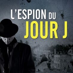 L'ESPION DU JOUR J