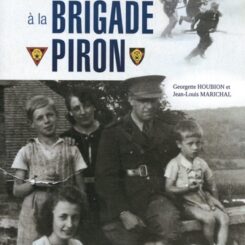 PERE ET FILS A LA BRIGADE PIRON