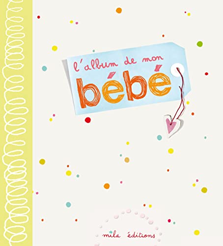 L'ALBUM DE MON BEBE