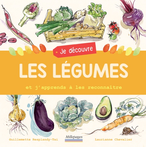 LES LEGUMES - ET J'APPRENDS A LES RECONNAITRE