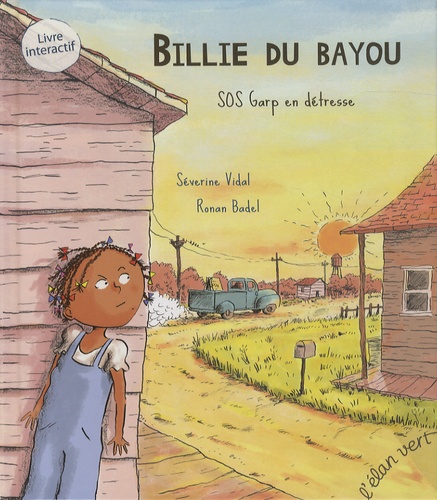 BILLIE DU BAYOU - SOS GARP EN DETRESSE