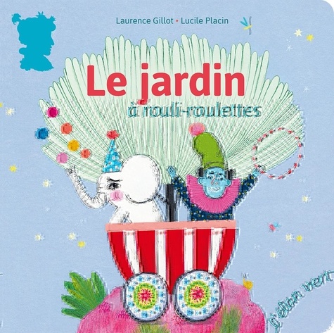 LE JARDIN A ROULI-ROULETTES