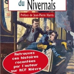LES NOUVELLES AFFAIRES CRIMINELLES DU NIVERNAIS