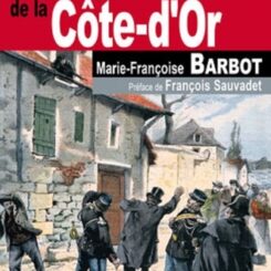 LES NOUVELLES AFFAIRES CRIMINELLES DE LA COTE D'OR