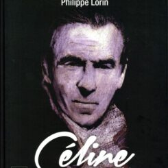 CELINE, PARIA ET GENIE