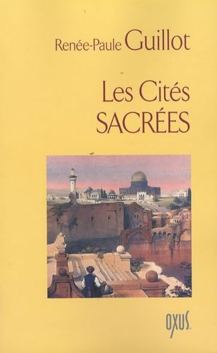 LES CITES SACREES