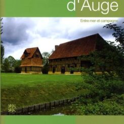 PAYS D'AUGE - ENTRE MER ET CAMPAGNE