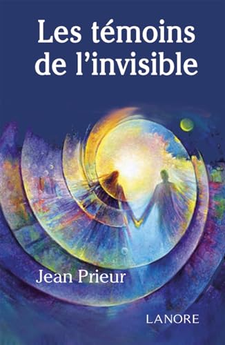 LES TEMOINS DE L'INVISIBLE - BROCHE