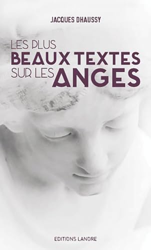 LES PLUS BEAUX TEXTES SUR LES ANGES