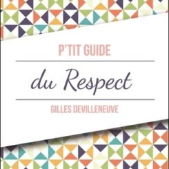 P'TIT GUIDE DU RESPECT