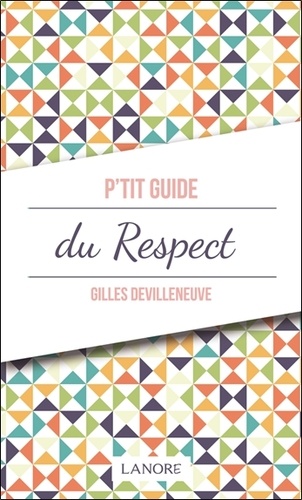 P'TIT GUIDE DU RESPECT