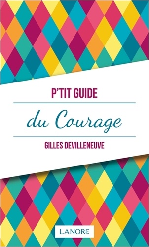 P'TIT GUIDE DU COURAGE