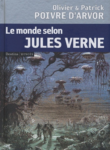 LE MONDE SELON JULES VERNE