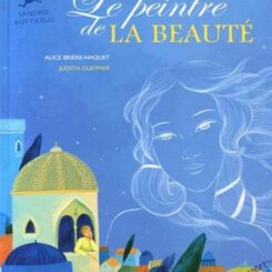 LE PEINTRE DE LA BEAUTE - SANDRO BOTICELLI