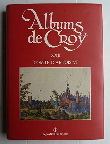 ALBUM DE CROY - COMTE D'ARTOIS V1 - VOL 22