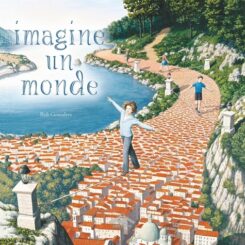 IMAGINE UN MONDE
