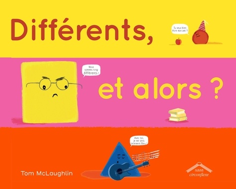 DIFFERENTS ET ALORS ?
