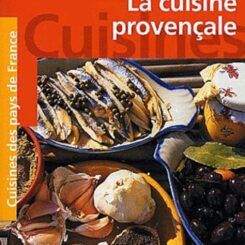 LA CUISINE PROVENCALE