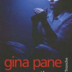 GINA PANE - ACTIONS