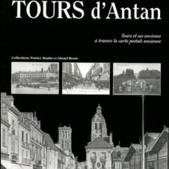 TOURS D'ANTAN