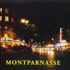 MONTPARNASSE ET LE XIVEME ARRONDISSEMENT