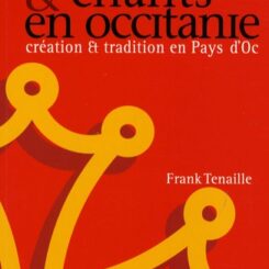 MUSIQUES ET CHANTS EN OCCITANIE