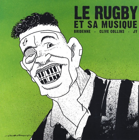 LE RUGBY ET SA MUSIQUE