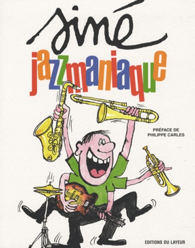 SINE JAZZMANIAQUE