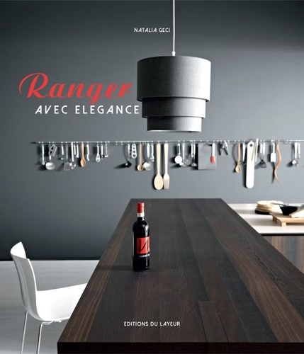 RANGER AVEC ELEGANCE