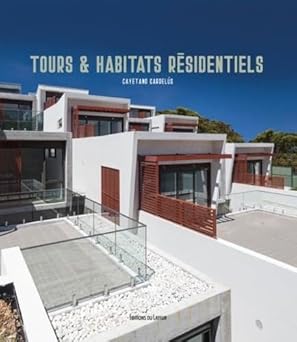 TOURS ET HABITATS RESIDENTIELS