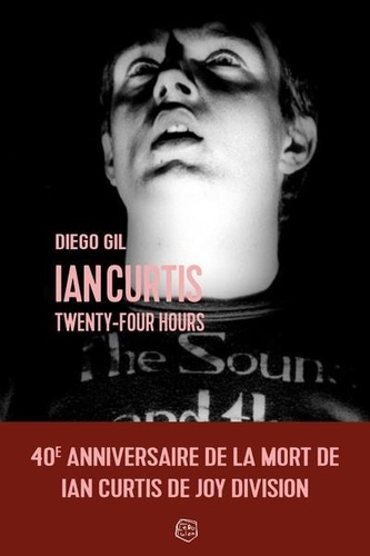 IAN CURTIS - TWENTY FOUR HOURS