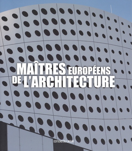 MAITRES EUROPEENS DE L'ARCHITECTURE