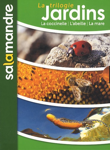 LA TRILOGIE JARDINS