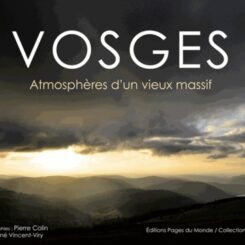 VOSGES - ATMOSPHERES D'UN VIEUX MASSIF