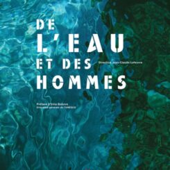 DE L'EAU ET DES HOMMES