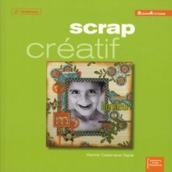 SCRAP CREATIF 2EME EDITION