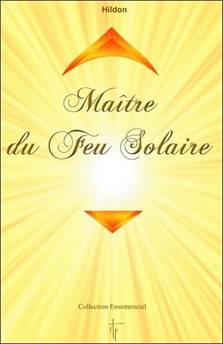 MAITRE DU FEU SOLAIRE