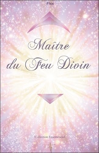 MAITRE DU FEU DIVIN