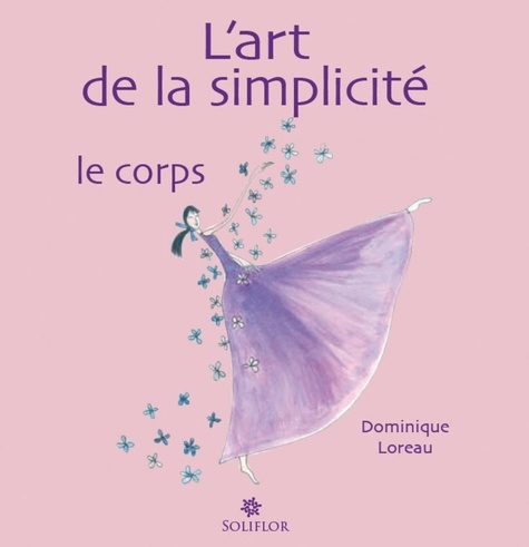 L´ART DE LA SIMPLICITE - LE CORPS