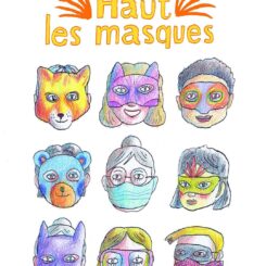 HAUT LES MASQUES