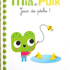 MIA ET PUIK - JOUR DE PECHE !